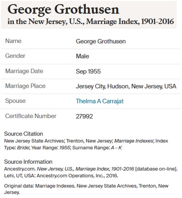 George Grothusen and Thelma Carrajat Marriage Record