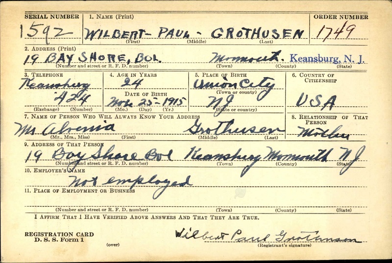 Wilbert Grothusen WW2 Draft Registration